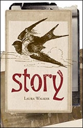 story is Laura Walker's latest poetry collection