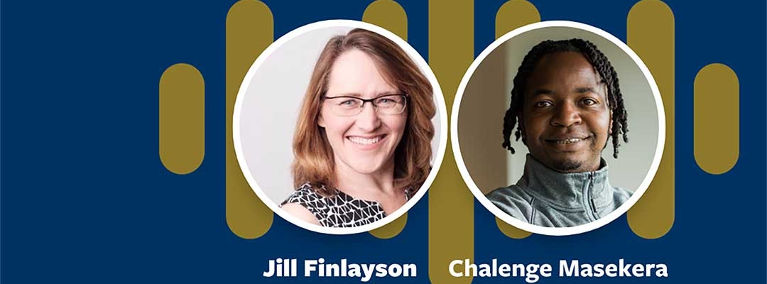 Photo of Jill Finlayson and Chalenge Masekera on blue background with yellow audio waves