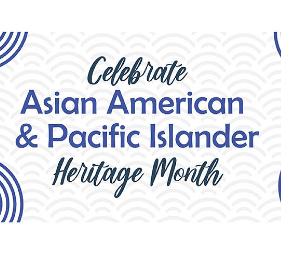 Celebrate Asian American & Pacific Islander Heritage Month banner