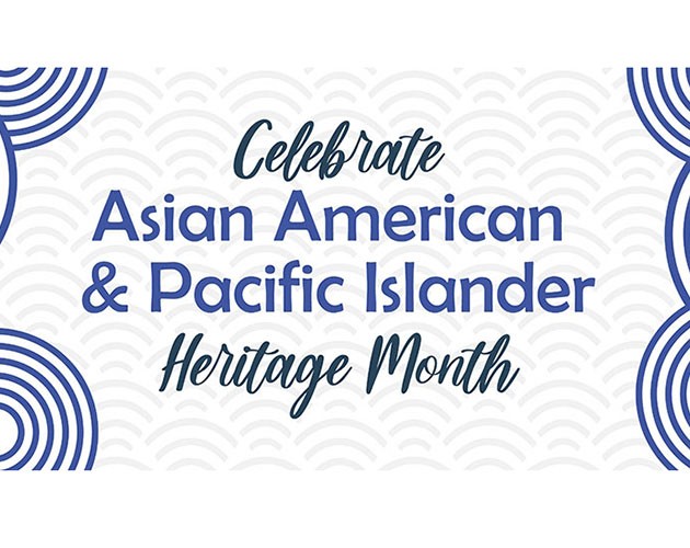 Celebrate Asian American & Pacific Islander Heritage Month banner