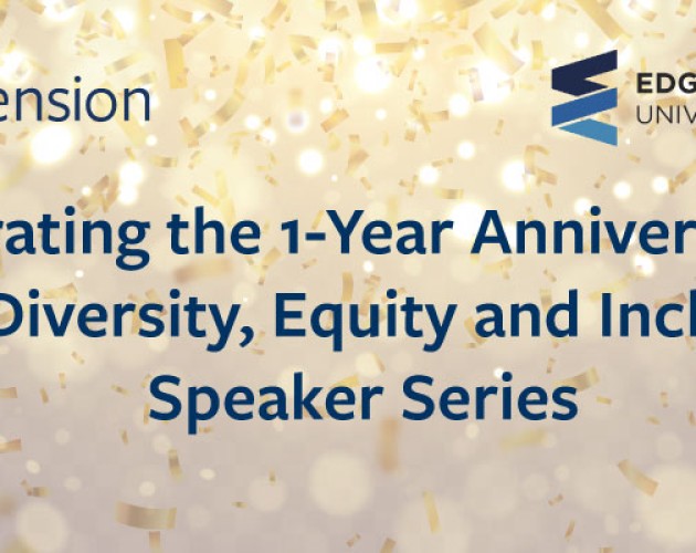 Text Banner for Diversity, Equity and Inclusion Speaker Series Anniversary